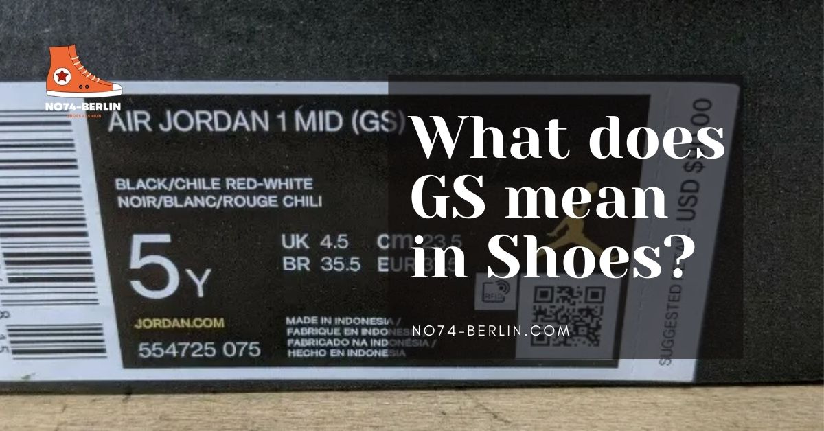 what-does-gs-mean-in-shoes-the-easy-complete-explanation